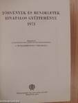 Törvények és rendeletek hivatalos gyűjteménye 1973
