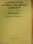 Nyomdatörténeti és nyomdászéletmód-kutatási tanulmányok