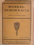 Munkás-demokrácia I-II.