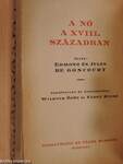 A nő a XVIII. században I-II.