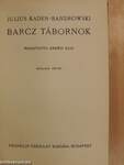 Barcz tábornok I-II.