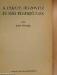 A fekete Horovitz és más elbeszélések/Lear király és más elbeszélések