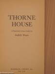 Thorne House