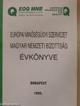 Európai Minőségügyi Szervezet Magyar Nemzeti Bizottság Évkönyve 1995