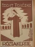 Szent Terézke rózsakertje 1936. július