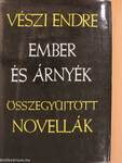 Ember és árnyék I-II.