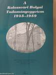 A Kolozsvári Bolyai Tudományegyetem 1945-1959