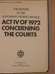 Act IV of 1972 Concerning the Courts