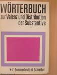 Wörterbuch zur Valenz und Distribution der Substantive