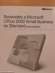 Bevezetés a Microsoft Office 2000 Small Business és Standard használatába
