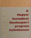 A Magyar Szocialista Munkáspárt programnyilatkozata (minikönyv) (számozott)