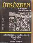 A filmterjesztés rendszerének átalakulása (1982-1992)