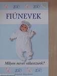 Fiúnevek