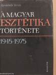 A magyar esztétika története