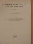 A kísérleti orvostudomány vizsgáló módszerei VII. (töredék)