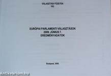 Európai Parlementi Választások 2009. június 7. - Eredményadatok