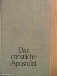 Das christliche Apostolat