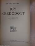 Igy kezdődött