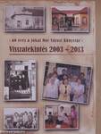 Visszatekintés 2003-2013