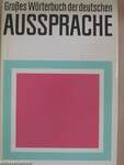 Großes Wörterbuch der deutschen Aussprache