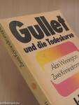 Gullet und die Todeskurve/Herzversagen