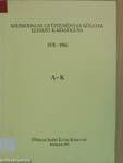 Szépirodalmi gyűjteményes kötetek elemző katalógusa 1978-1986 A-K