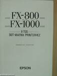 Használati utasítás FX-800 és az FX-1000 9 tűs DOT-MATRIX printerhez