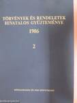 Törvények és rendeletek hivatalos gyűjteménye 1986/2. (töredék)