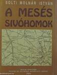 A mesés sivóhomok