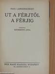 Ut a férjtől a férjig