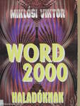 Word 2000 haladóknak