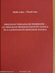 Országos társadalmi párbeszéd - az Országos Érdekegyeztető Tanács és a Gazdasági és Szociális Tanács