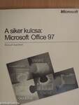 A siker kulcsa: Microsoft Office 97