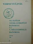 VII. Alföldi Vitorlázórepülő Bajnokság és az V. Női Utánpótlás Bajnokság 2.