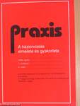 Praxis 1997-2000. (vegyes számok) (8 db)