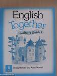 English Together 2. - Teacher's Guide/Pupils' book/Action book - 2 kazettával