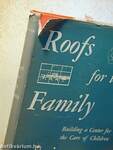 Roofs for the Family