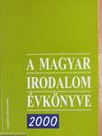 A magyar irodalom évkönyve 2000