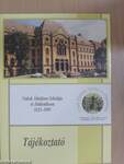 Vakok Általános Iskolája és Diákotthona 1825-1995