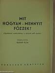 Mit hogyan - mennyit főzzek?