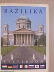 Bazilika/Esztergom