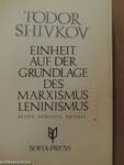 Einheit auf der Grundlage des Marxismus Leninismus