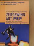 Zeitgewinn mit PEP