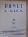 Pamut-Fonás-Szövés 1962. Külön kiadás