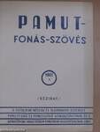 Pamut-Fonás-Szövés 1962/8.
