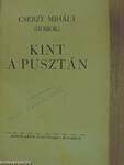 Kint a pusztán