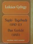 Napló - Tagebuch/Das Gericht