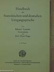 Handbuch der französischen und deutschen Umgangssprache/Manuel de la Conversation francaise et allemande