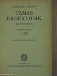 Tamás érdeklődik I-III.