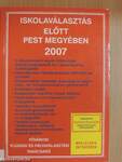 Iskolaválasztás előtt Pest megyében 2007